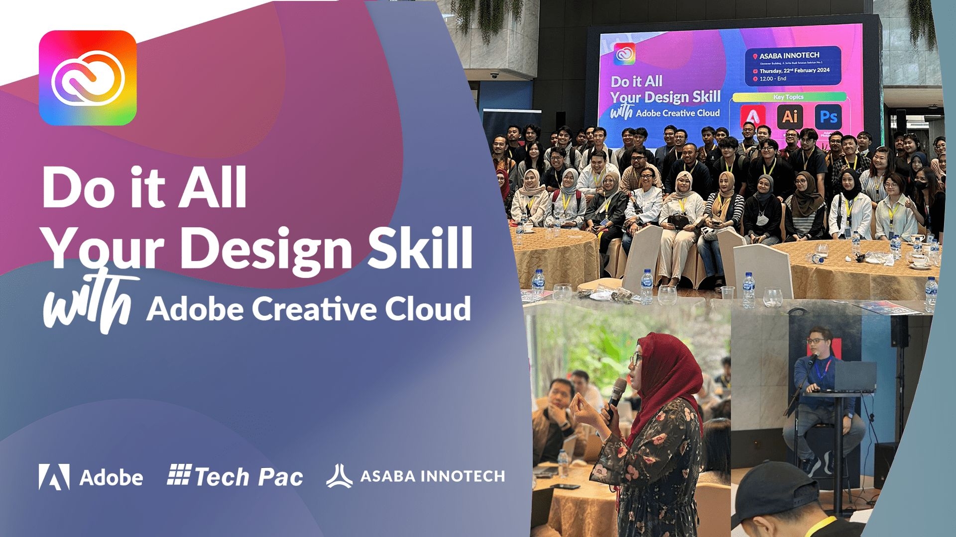 ASABA INNTOECH Dukung Kreativitas Di Era Digital Melalui Seminar Bersama Adobe Creative Cloud